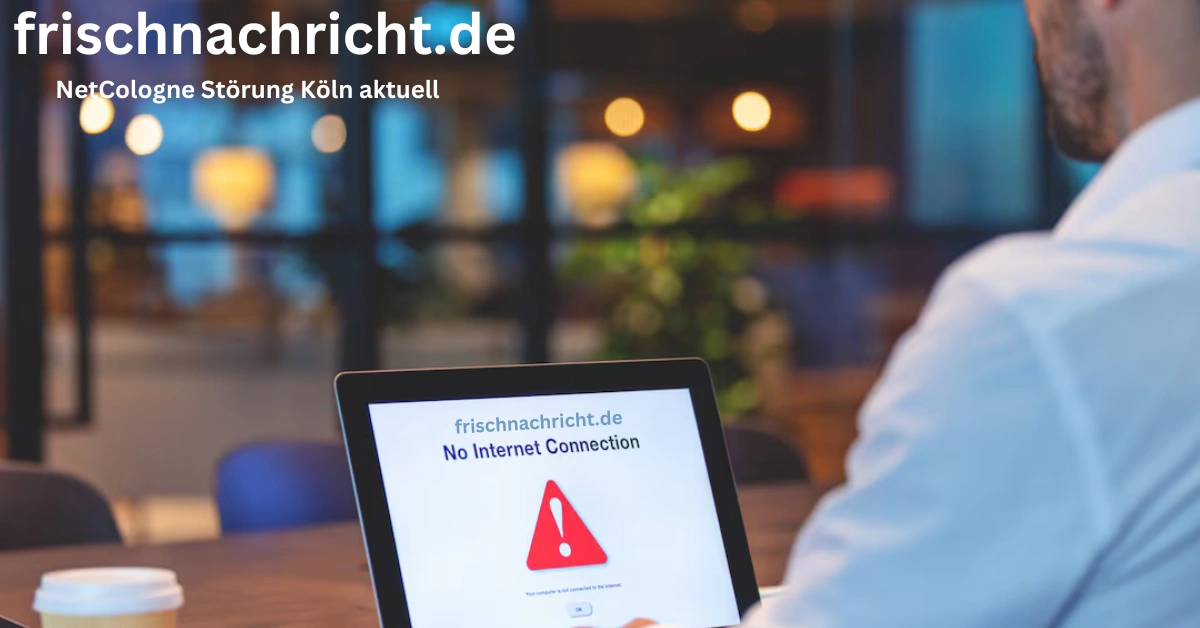 NetCologne Störung Köln aktuell