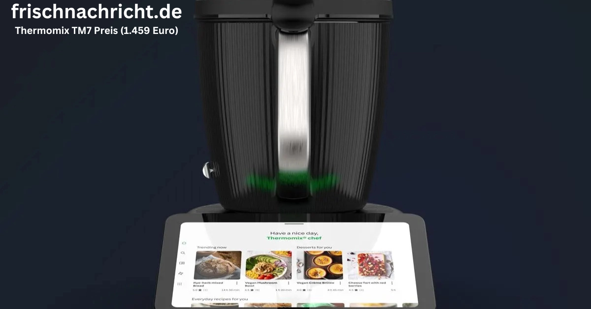 Thermomix TM7 Preis